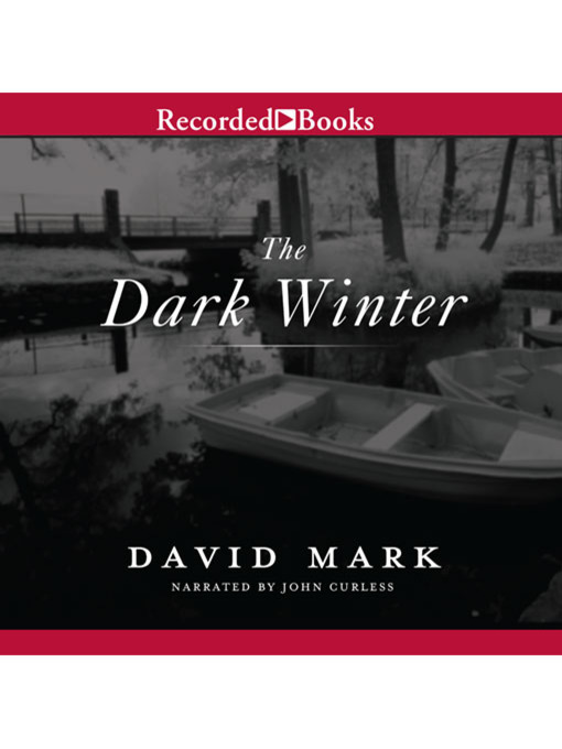 Title details for The Dark Winter by David Mark - Available